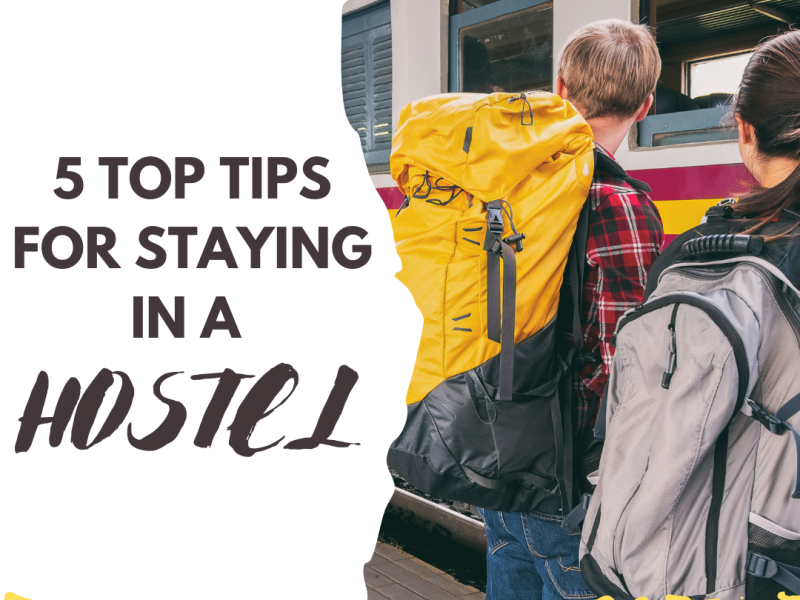 5 Important Tips You Need for Staying in a Hostel